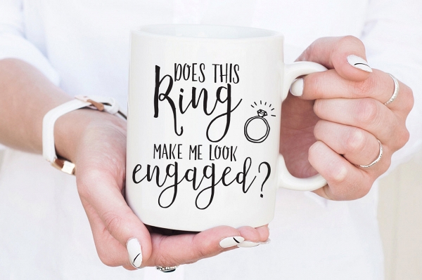 'Does This Ring Make Me Look Engaged?' Calligraphy Mug