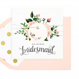 'Will You Be My Bridesmaid?' Card