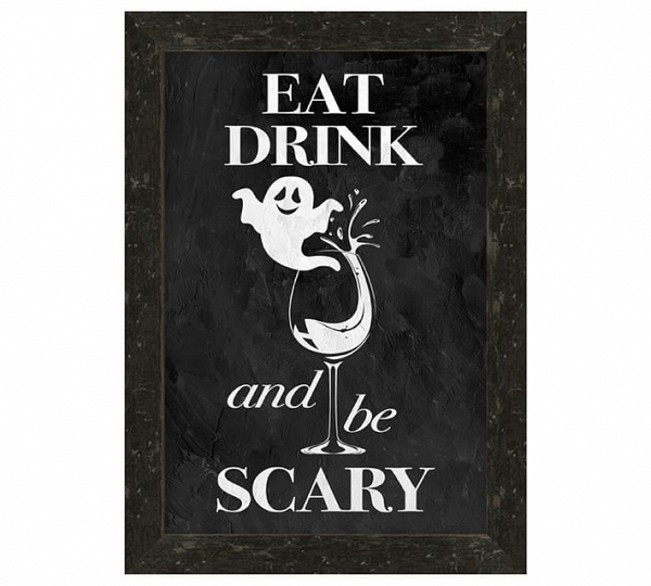 Eat, Drink, and Be Scary Sign